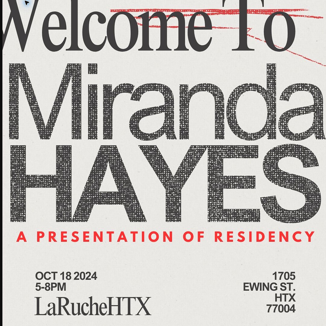 Miranda Hayes residency presentation flyer